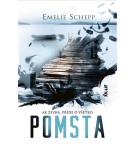 Pomsta – Emelie Schepp (Nová)