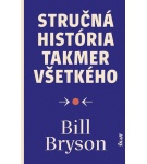 Stručná história takmer všetkého – Bill Bryson (Nová)