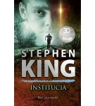 Inštitúcia – Stephen King (Nová)