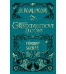 Fantastické zvery: Grindelwaldove zločiny – pôvodný scenár – Joanne K. Rowlingová (Nová)