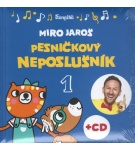 Pesničkový neposlušník, 2. vydanie – Miro Jaroš (Nová)