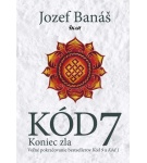 Kód 7 – Koniec zla – Jozef Banáš (Nová)