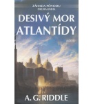 Desivý mor Atlantídy – Záhada pôvodu – 2. diel – A. G. Riddle (Nová)