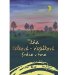 Srdce v tme, 2. vydanie – Táňa Keleová-Vasilková (Nová)