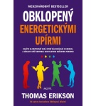 Obklopený energetickými upírmi – Thomas Erikson (Nová)