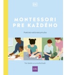 Montessori pre každého – Tim Seldin,Lorna… (Nová)