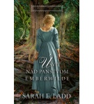 Úsvit nad panstvom Emberwilde – Sarah E. Ladd (Nová)