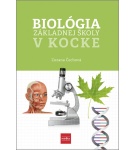 Biológia základnej školy v kocke – Zuzana Čechová (Nová)