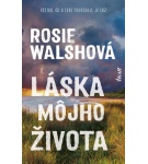Láska môjho života – Rosie Walshová (Nová)