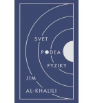 Svet podľa fyziky – Al-Khalili Jim (Nová)