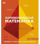 Superjednoduchá matematika – Kolektív (Nová)