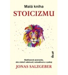 Malá kniha stoicizmu – Jonas Salzgeber (Nová)