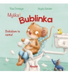 Myška Bublinka: Dokážem to sama! – Thea Dormeyer, Angela… (Nová)