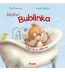 Myška Bublinka: Kúpanie je zábava! – Thea Dormeyer, Angela… (Nová)