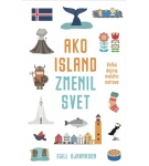 Ako Island zmenil svet – Egill Bjarnason (Nová)