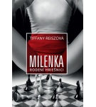 Milenka – Rodení hriešnici 4 – Tiffany Reiszová (Nová)