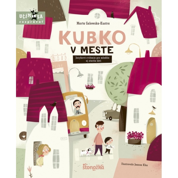 Kubko v meste - Marta Galewska-Kustra (Nová)