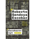 Escobarov syn: Prvorodený – Roberto Sendoya… (Nová)