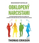 Obklopený narcistami – Thomas Erikson (Nová)