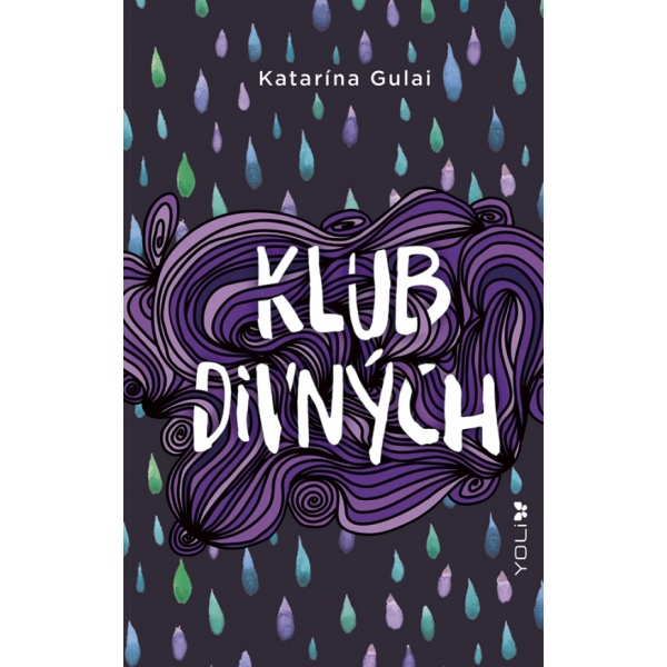 Klub divných - Katarína Gulai (Nová)