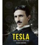 Tesla: Človek, vynálezca a vek elektriny – Richard Gunderman (Nová)