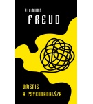Umenie a psychoanalýza – Sigmund Freud (Nová)