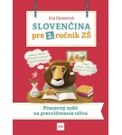 Slovenčina pre 2. ročník ZŠ: Pracovný zošit na precvičovanie učiva – Eva Dienerová (Nová)