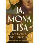 Ja, Mona Lisa – Natasha Solomons (Nová)
