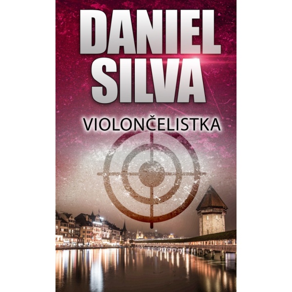 Violončelistka - Daniel Silva (Nová)