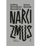 Narcizmus – Zdravý a patologický – Anton Heretik, Andrea… (Nová)