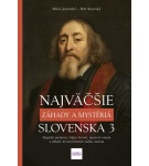 Najväčšie záhady a mystériá Slovenska 3 – Miloš Jesenský, Petr… (Nová)