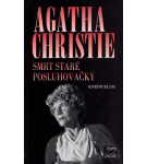 Smrt staré posluhovačky – Agatha Christie