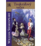 Trojkráľový večer – William Shakespeare