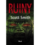 Ruiny – Scott Smith