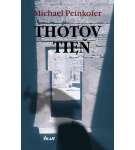 Thotov tieň – Michael Peinkofer