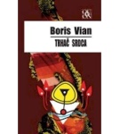 Trhač srdca – Boris Vian