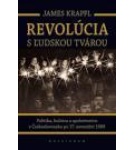 Revolúcia s ľudskou tvárou – James Krapfl