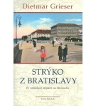 Strýko z Bratislavy – Dietmar Grieser