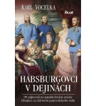 Habsburgovci v dejinách – Karl Vocelka