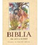 Biblia pre deti a mládež – Ondrej Sliacky