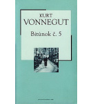 Bitúnok č. 5 – Kurt Vonnegut Jr.