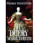 Dcery Marie Terezie – Friedrich Weissensteiner