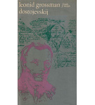 Dostojevskij – Leonid Petrovič Grossman