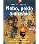 Nebo, peklo, nirvána – Hans-Christian Huf