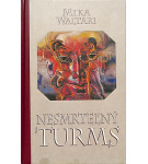 Nesmrteľný Turms – Etruský román – Mika Waltari