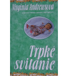 Trpké svitanie – Virginia Cleo Andrews