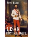 Cisár František Jozef I. – Franz Herre