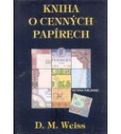 Kniha o cenných papírech – D. M. Weiss