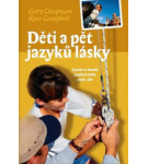 Děti a pět jazyků lásky – Gary Chapman