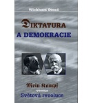 Diktatura a demokracie – Henry Wickham Steed